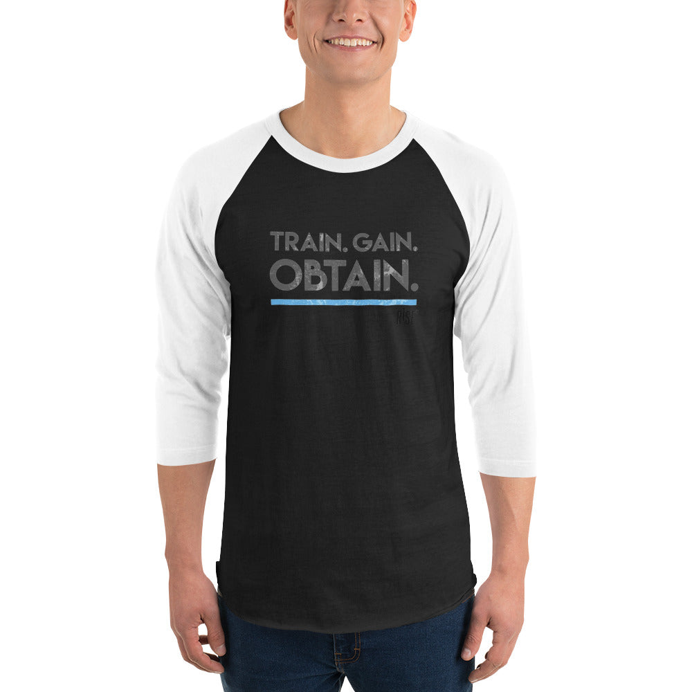 3/4 sleeve raglan shirt - TRAIN. GAIN. OBTAIN. DESIGN