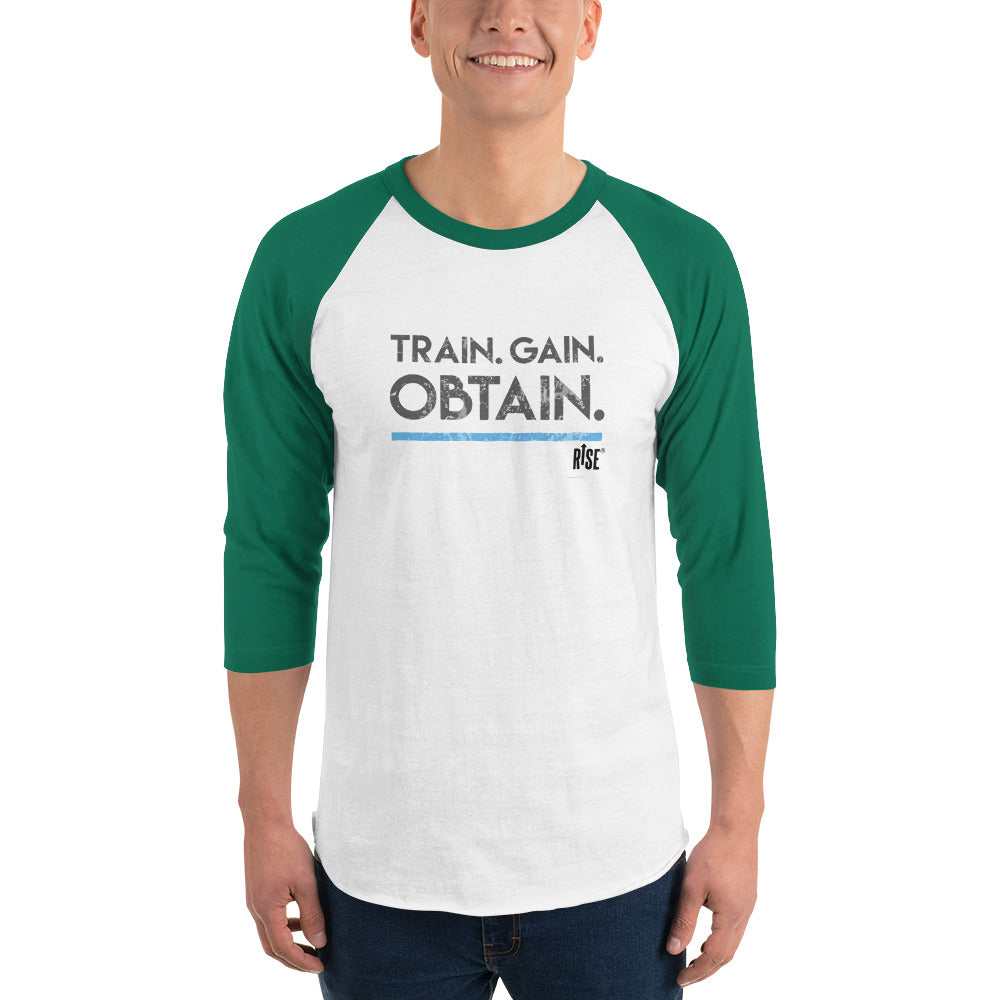 3/4 sleeve raglan shirt - TRAIN. GAIN. OBTAIN. DESIGN